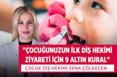 cocugunuzun-birinci-dis-tabibi-ziyareti-icin-9-altin-kural